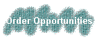 Order Opportunities